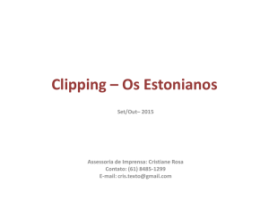 Clipping – Os Estonianos