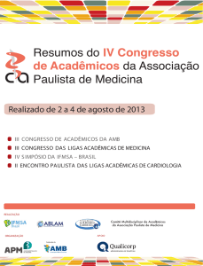 Resumos do IV Congresso de Acadêmicos da Associação Paulista