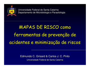 MAPAS DE RISCO como ferramentas de prevenção de acidentes e