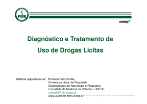 Diagnóstico e Tratamento de Uso de Drogas Licitas