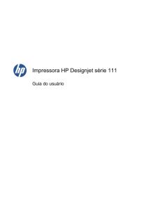 Impressora HP Designjet s&eacute;rie 111