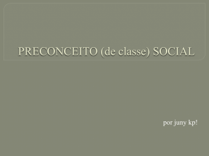 PRECONCEITO (de classe) SOCIAL