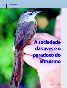 A sociedade das aves e o paradoxo do altruísmo A sociedade das