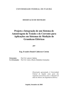 Projeto e Integração de um Sistema de Amostragem de Tensão e de