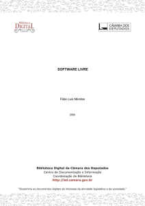 software livre - Biblioteca Digital da Câmara dos Deputados