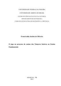 Francivaldo Jacinto de Oliveira O jogo no processo de