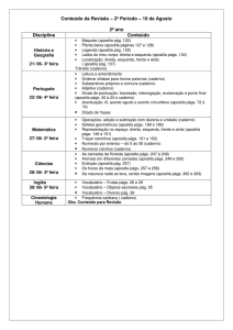 Conteúdo da Revisão – 2º Período – 10 de Agosto 2º ano Disciplina