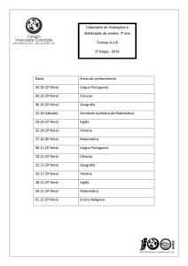 Datas Áreas de conhecimento 03.10 (2ª feira) Língua Portuguesa