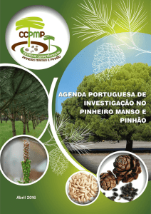 Agenda Portuguesa de Investigação no Pinheiro Manso e Pinhão