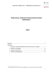 Moedas Sociais - Narrativa