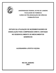 Estudo da utilização de incrementadores de dissolução para