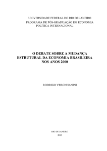 O debate sobre a mudança estrutural da economia brasileira nos