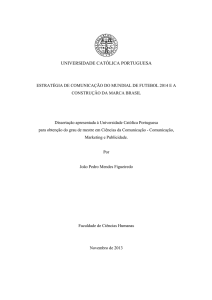 Estratégia de comunicação do Mundial de Futebol Brasil 2014 e a