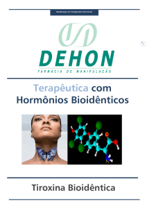 Terapêutica com Hormônios Bioidênticos Tiroxina Bioidêntica