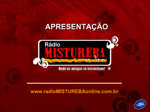 apresentação - Radio Mistureba