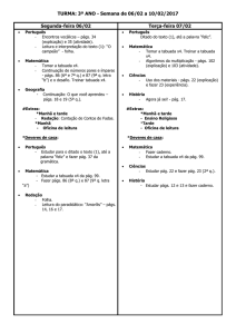 TURMA: 3º ANO - Semana de 06/02 a 10/02/2017 Segunda