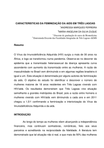 CARACTERISTICAS DA FEMINIZAÇÃO DA AIDS EM TRÊS