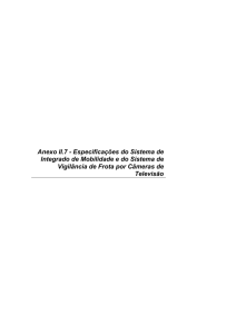 Anexo II.7 - Especificações do Sistema Integrado de Mobilidade e