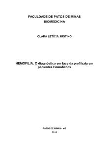 Trabalho Hemofilia Clara Letícia Justino Final