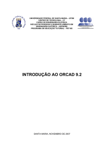 INTRODUÇÃO AO ORCAD 9.2