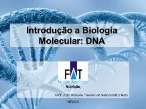 Introdução a Biologia Molecular: DNA