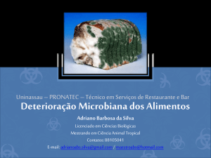 Aula Micro_2_Deterioração Microbiana dos Alimentos