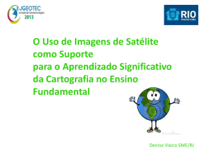 O Uso de Imagens de Satélite como Suporte para o Aprendizado
