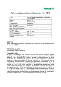 Polineuropatia Desmielinizante Inflamatória Crônica (PDIC).