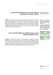 O papel do North Shopping no processo de integração