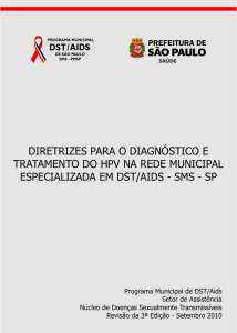 diretrizes para o diagnóstico e tratamento do hpv na - BVS SMS-SP