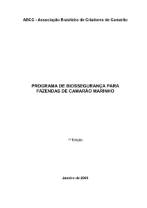 BIOSSEGURAN  A FAZENDA CAMARAO