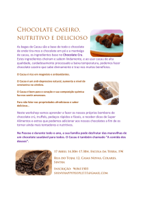 Chocolate caseiro, nutritivo e delicioso
