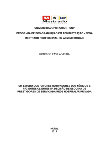 Um estudo dos fatores motivadores dos médicos e pacientes