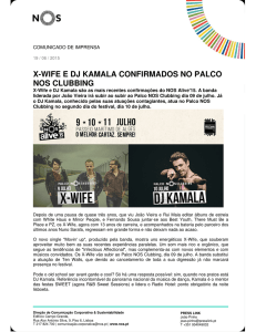X-WIFE E DJ KAMALA CONFIRMADOS NO PALCO NOS CLUBBING