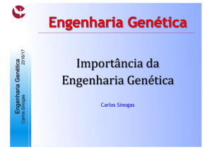 Importância da Engenharia Genética
