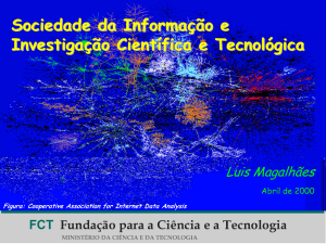 Sociedade da Informação e Investigação Científica e Tecnológica