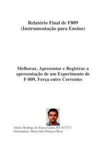 Relatório Final de F809 (Instrumentação para Ensino)