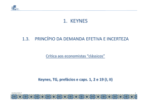 1.3.2. Keynes: Crítica aos Clássicos - Instituto de Economia