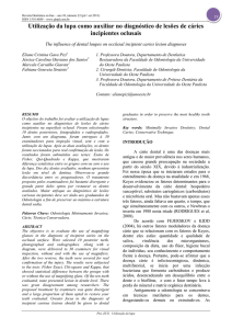 Utilização da lupa como auxiliar no diagnóstico de lesões de cáries