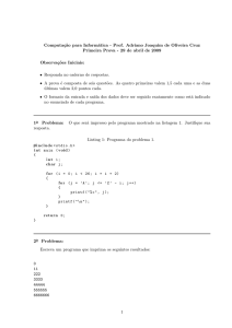 Computaç˜ao para Informática - Prof. Adriano Joaquim de Oliveira