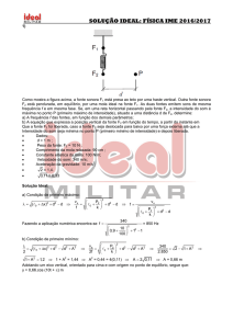 SOLUÇÃO IDEAL: FÍSICA IME 2016/2017