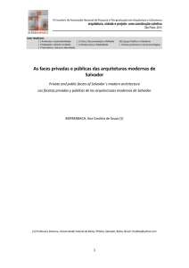 As faces privadas e públicas das arquiteturas modernas de Salvador