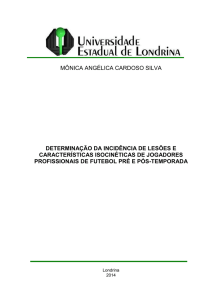 Determinação da incidência de lesões e características isocinéticas