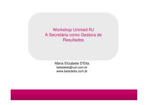 Workshop Unimed RJ A Secretária como Gestora de Resultados
