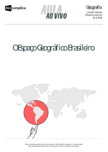 O Espaço Geográfico Brasileiro
