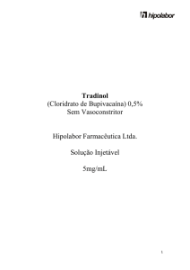 Tradinol (Cloridrato de Bupivacaína) 0,5% Sem Vasoconstritor