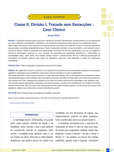 Classe II, Divisão I, Tratada sem Extracções - Caso Clínico
