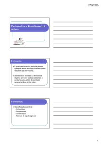 Ferimentos e Atendimento à vítima