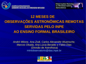 MINIOBSERVATÓRIO ASTRONÔMICO Divisão de Astrofísica