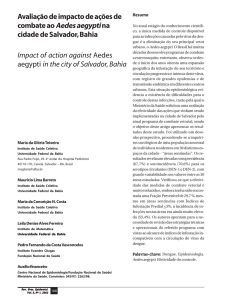 Avaliação de impacto de ações de combate ao Aedes aegypti na